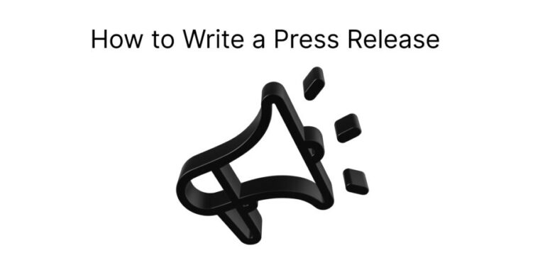 The Ultimate Guide: How to Write a Press Release