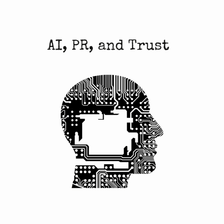 AI, PR and Trust: What PRs need to know and do in the age of GEO